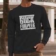 Buck Furpees Long Sleeve T-Shirt Gifts for Him