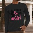 Cancer Fight Like A Girl Pink Ribbon Breast Cancer Long Sleeve T-Shirt Gifts for Him