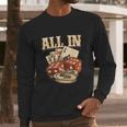 All In Card Game Playing Cards Poker Player Gambling Casino Long Sleeve T-Shirt Gifts for Him