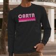 Caryn Name Personalized Retro Vintage 80S 90S Birthday Long Sleeve T-Shirt Gifts for Him