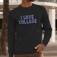 Charlie Hustle Unisex Vintage Grey I Love College Long Sleeve T-Shirt Gifts for Him