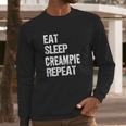 Creampie Kinky Humor Cum Long Sleeve T-Shirt Gifts for Him