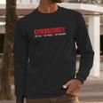 Cybersecurity Cyber Security The Few The Proud The Paranoid Long Sleeve T-Shirt Gifts for Him