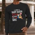 I Am A Dairy Queen Girl Nothing Can Stop Me Coronavirus Shirt Long Sleeve T-Shirt Gifts for Him