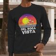 Del Boca Vista Gift Long Sleeve T-Shirt Gifts for Him