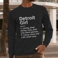 Detrot Girl Funny City Home Roots Gift Made In Detroit Long Sleeve T-Shirt Gifts for Him