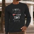 Dog Groomer Calls Pet Grooming Outfit Dog Care Gift Long Sleeve T-Shirt Gifts for Him