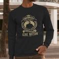 I Dont Need Therapy I Just Need Listen To Gene Watson Tshirt Long Sleeve T-Shirt Gifts for Him