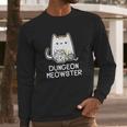 Dungeon Meowster Dungeons And Dragons Long Sleeve T-Shirt Gifts for Him