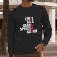 Emily Aria Hanna Spencer Alison Long Sleeve T-Shirt Gifts for Him