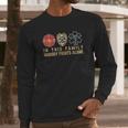 In This Family Nobody Fights Alone Police Firefighter Ems Long Sleeve T-Shirt Gifts for Him