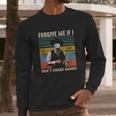 Forgive Me If I Dont Shake Hands Old School Social Distancing Vintage Long Sleeve T-Shirt Gifts for Him