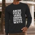 Fuck Joe Biden Shirt Antidemocrat Political Long Sleeve T-Shirt Gifts for Him