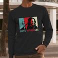 Funny Anti Biden Harris Shits N Giggles Political Gift Long Sleeve T-Shirt Gifts for Him