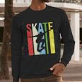 Funny Retro Skate Logo Long Sleeve T-Shirt Gifts for Him