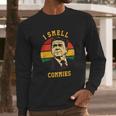 Funny Ronald Reagan Gift I Smell Commies Political Humor Gift Long Sleeve T-Shirt Gifts for Him