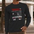 The Greatest Vs The Dragon Muhammad Ali Long Sleeve T-Shirt Gifts for Him