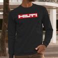 Hilti Tool Long Sleeve T-Shirt Gifts for Him