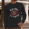 Kiss Me Im Highrish Stoner Marijuana Weed Lover 420 Gift Long Sleeve T-Shirt Gifts for Him