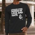 Leonard Cohen - Songs Of Love And Hate Shirt Long Sleeve T-Shirt Gifts for Him