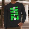 Math Wiz Logo Long Sleeve T-Shirt Gifts for Him