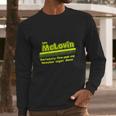 I Am Mclovin Green Long Sleeve T-Shirt Gifts for Him