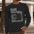 Mens Elvis Nutrition Personalized Name Funny Name Facts Long Sleeve T-Shirt Gifts for Him