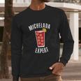 Michelada Expert Mexican Cerbeza Coctel Limon Spicy Camaron Long Sleeve T-Shirt Gifts for Him