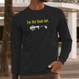 Monty Python Im Not Dead Yet Long Sleeve T-Shirt Gifts for Him