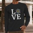 Neil Degrasse Tyson I Love ScienceLong Sleeve T-Shirt Gifts for Him