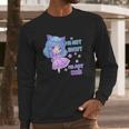 I Am Not Short I Am Just Chibi Long Sleeve T-Shirt Gifts for Him