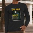 Oasis In Knebworth Park Long Sleeve T-Shirt Gifts for Him