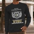 Old Man- Graduated From Etsu- East Tennessee State University Long Sleeve T-Shirt Gifts for Him