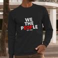 We The People Eop Ualbany College Long Sleeve T-Shirt Gifts for Him