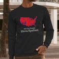 We The People Have Spoken Electoral College Long Sleeve T-Shirt Gifts for Him