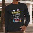 Pharmacy Technician Gift For A Pharmacist Long Sleeve T-Shirt Gifts for Him