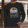 Pop Pop Shark Doo Doo Doo Vintage Matching Family Long Sleeve T-Shirt Gifts for Him