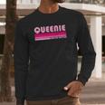 Queenie Name Personalized Retro Vintage 80S 90S Birthday Long Sleeve T-Shirt Gifts for Him