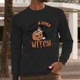 Theres A Little Witch In All Of Us Pumpkin Long Sleeve T-Shirt Gifts for Him