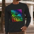 Retro Trains Gift Train Models Trainspotting Trainspotter Gift Long Sleeve T-Shirt Gifts for Him