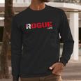 Rogue Funny Gift Cool Military Style Armed Forces Bad Boy Gift Long Sleeve T-Shirt Gifts for Him