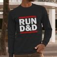 Run Dungeons And Dragons Long Sleeve T-Shirt Gifts for Him