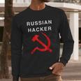 Russian Hacker Hammer And Sickle Funny Long Sleeve T-Shirt Gifts for Him