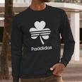 Saint Patricks Day Paddidas Long Sleeve T-Shirt Gifts for Him