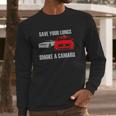 Save Your Lungs A Camaro Long Sleeve T-Shirt Gifts for Him