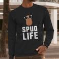 Spud Life Funny Potato Food Humor Vegetable Gift Long Sleeve T-Shirt Gifts for Him