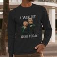 St Patricks Day Gift Irish Day Statler And Waldorf A Wee Bit Irish Today Funny Long Sleeve T-Shirt Gifts for Him