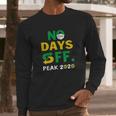 Subway No Days Off Peak 2020 Shirt Long Sleeve T-Shirt Gifts for Him