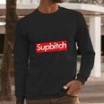 Supbitch Logo Long Sleeve T-Shirt Gifts for Him