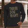 Three Dog Night Songs Long Sleeve T-Shirt Gifts for Him